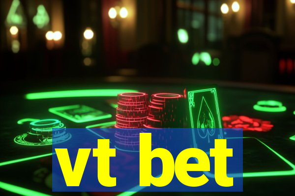 vt bet